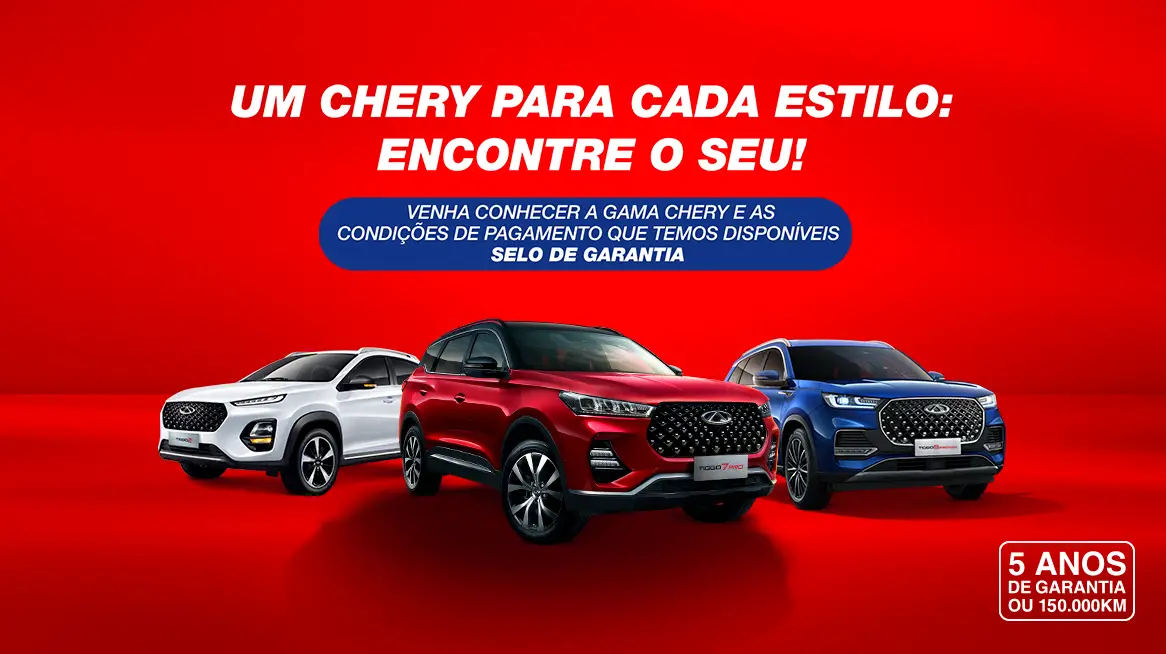 UM CHERY PARA CADA ESTILO: ENCONTRE O SEU!          